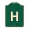 Signmission Designer Series Sign W/ Letter H, Green & Tan Heavy-Gauge Aluminum Sign, 24" x 18", G-1824-22950 A-DES-G-1824-22950 - alternate 1